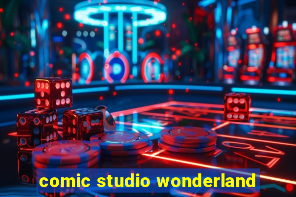 comic studio wonderland